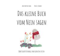Das kleine Buch vom nein sagen