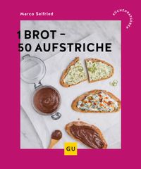 1 Brot - 50 Aufstriche