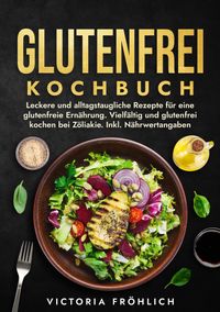 Glutenfrei Kochbuch