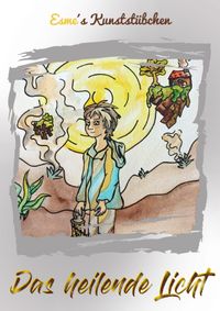Das heilende Licht