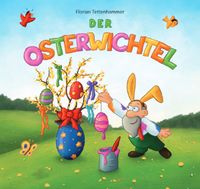 Der Osterwichtel