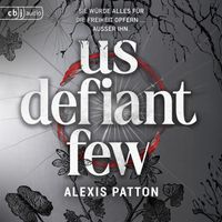 Us Defiant Few
