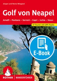 ROTHER Wanderführer Golf von Neapel (E-Book)