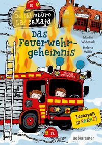 Detektivbüro LasseMaja - Das Feuerwehrgeheimnis (Detektivbüro LasseMaja, Bd. 23)
