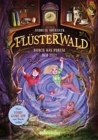 Flüsterwald - Durch das Portal der Zeit