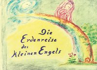 Die Erdenreise des kleinen Engels
