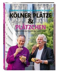 Kölner Plätze und Plätzchen