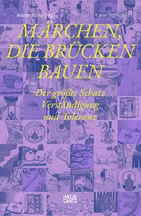 Märchen, die Brücken bauen