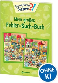 Die verflixten Sieben - Mein großes Fehler-Such-Buch