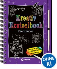 Kreativ-Kratzelbuch: Feenzauber
