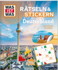 WAS IST WAS Rätseln und Stickern: Deutschland