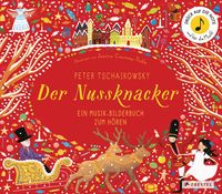 Peter Tschaikowsky. Der Nussknacker