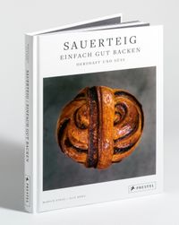 Sauerteig: Einfach gut backen