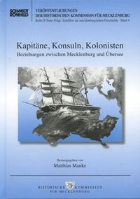 Kapitäne, Konsuln, Kolonisten