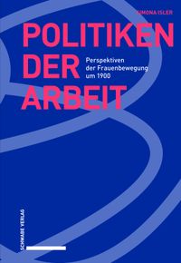 Politiken der Arbeit