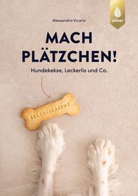Mach Plätzchen