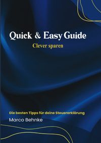 Quick &amp; Easy Guide Clever sparen