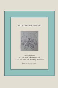Halt meine Hände