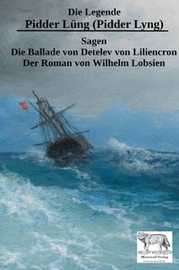 Die Legende Pidder Lüng (Pidder Lyng)