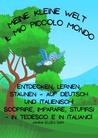 Meine kleine Welt – Il mio piccolo mondo