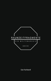 Raumzeitfragmente