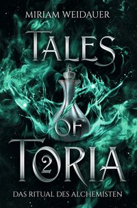 Tales of Toria 2: Das Ritual des Alchemisten