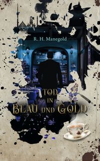 Tod in Blau und Gold