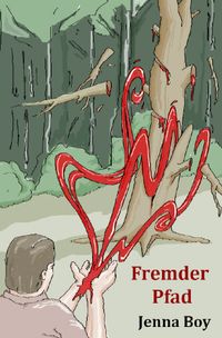 Fremde-Welt-Zyklus / Fremder Pfad