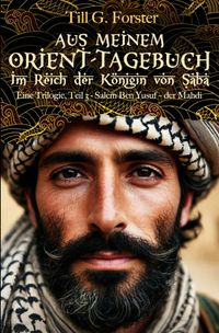 Salem Ben Yusuf - der Mahdi