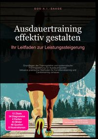 Ausdauertraining effektiv gestalten: Ihr Leitfaden zur Leistungssteigerung