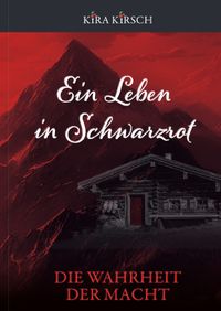 Ein Leben in Schwarzrot