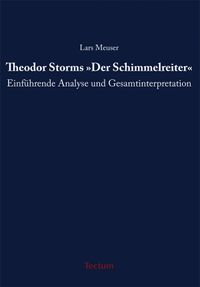 Theodor Storms "Der Schimmelreiter"