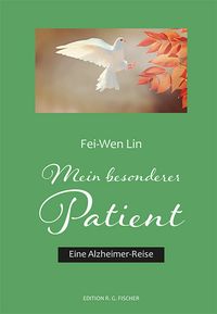 Mein besonderer Patient