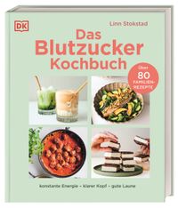 Das Blutzucker-Kochbuch