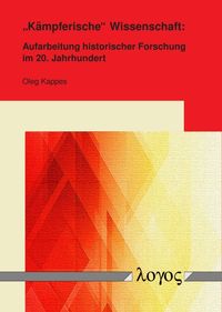"Kämpferische" Wissenschaft