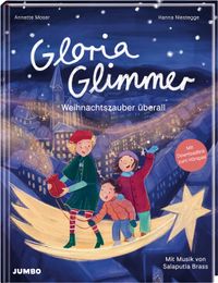 Gloria Glimmer – Weihnachtszauber überall