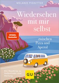 Wiedersehen mit mir selbst zwischen Pizza und Aperol