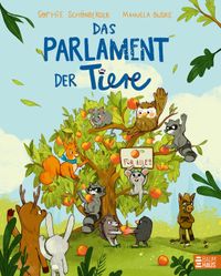 Das Parlament der Tiere