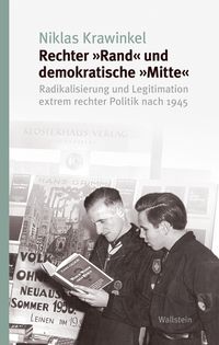 Rechter »Rand« und demokratische »Mitte«