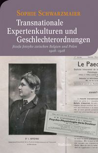 Transnationale Expertenkulturen und Geschlechterordnungen