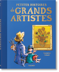 Petites histoires de grands artistes
