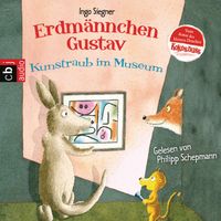 Erdmännchen Gustav - Kunstraub im Museum