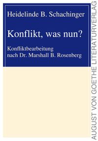 Konflikt, was nun?