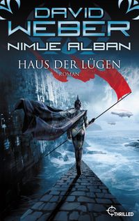 Nimue Alban: Haus der Lügen