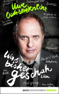 Was bisher geschah