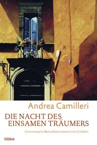 Die Nacht des einsamen Träumers