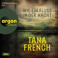 Wie ein Fluss in der Nacht