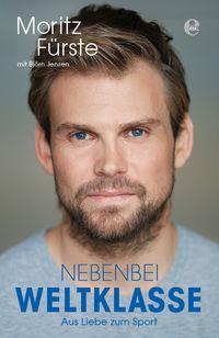 Nebenbei Weltklasse - Aus Liebe zum Sport