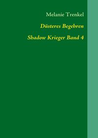 Düsteres Begehren