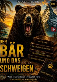 Der Bär und das Schweigen
